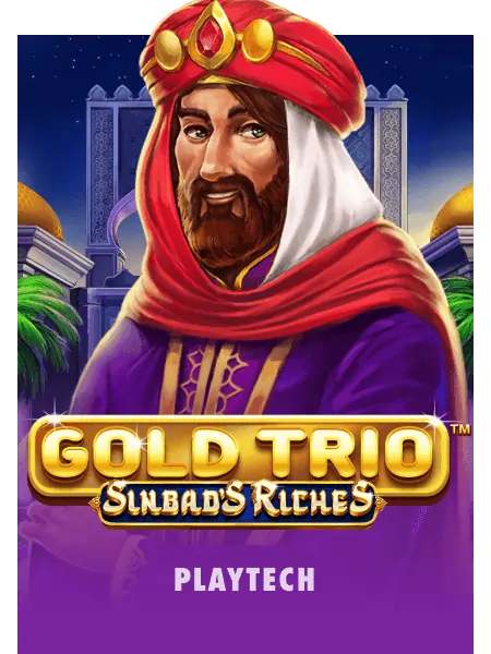 Gold Trio: Sinbad’s Riches