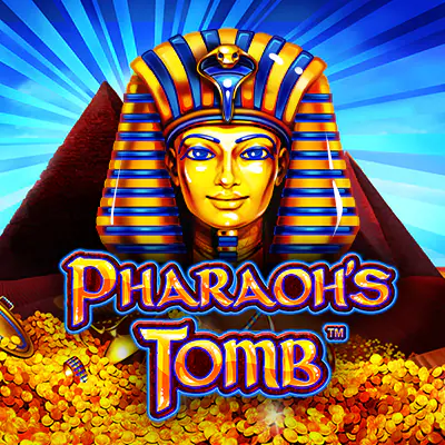Pharaoh’s Tomb